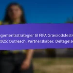 Indflydelse af lokal kultur på FIFA Grassroots Festivaler 2025: Traditioner, Aktiviteter, Samfundsengagement