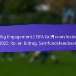 Mangfoldighed i FIFA Græsrodsfestivaler 2025: Repræsentation, Inklusion, Outreach-indsatser